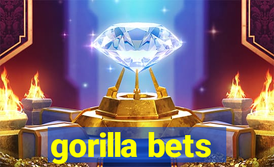 gorilla bets